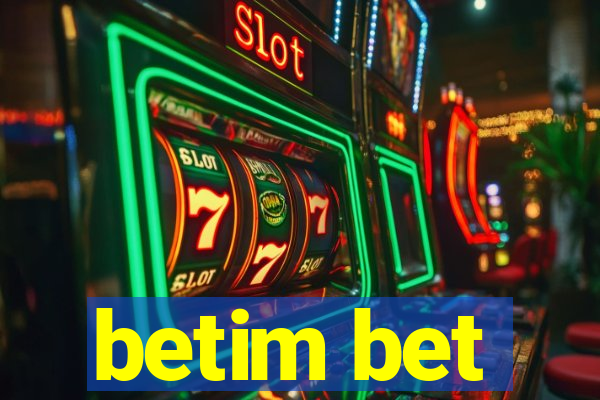 betim bet